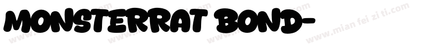 Monsterrat bond字体转换